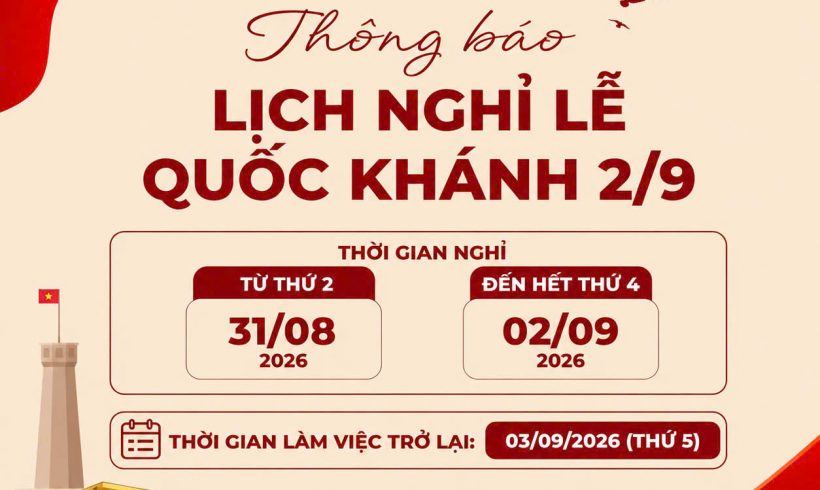 THÔNG BÁO LỊCH NGHỈ LỄ QUỐC KHÁNH 2/9 NĂM 2026